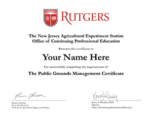 Sample certificate from Rutgers Public Grounds Management Certificate Program